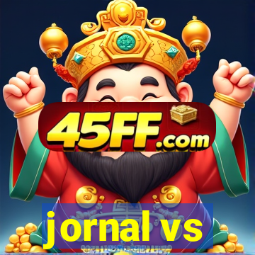 jornal vs